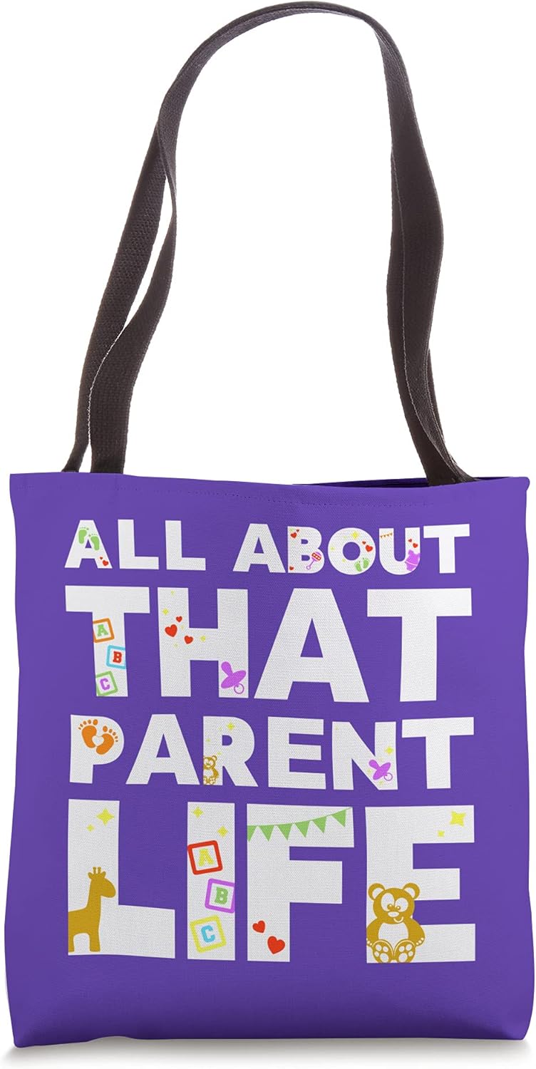 Funny parent life tote bag