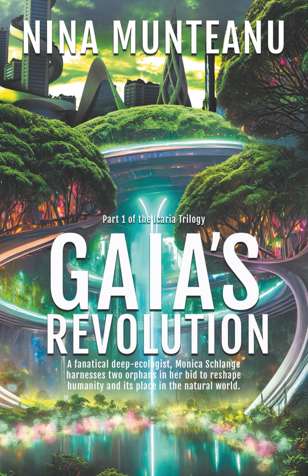 Gaia's Revolution: 1 (The Icaria Trilogy)