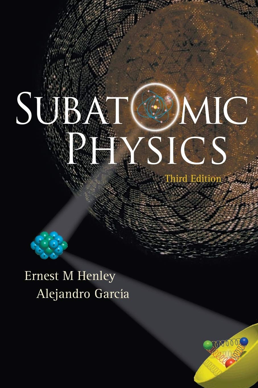 SUBATOMIC PHYSICS (3RD EDITION)