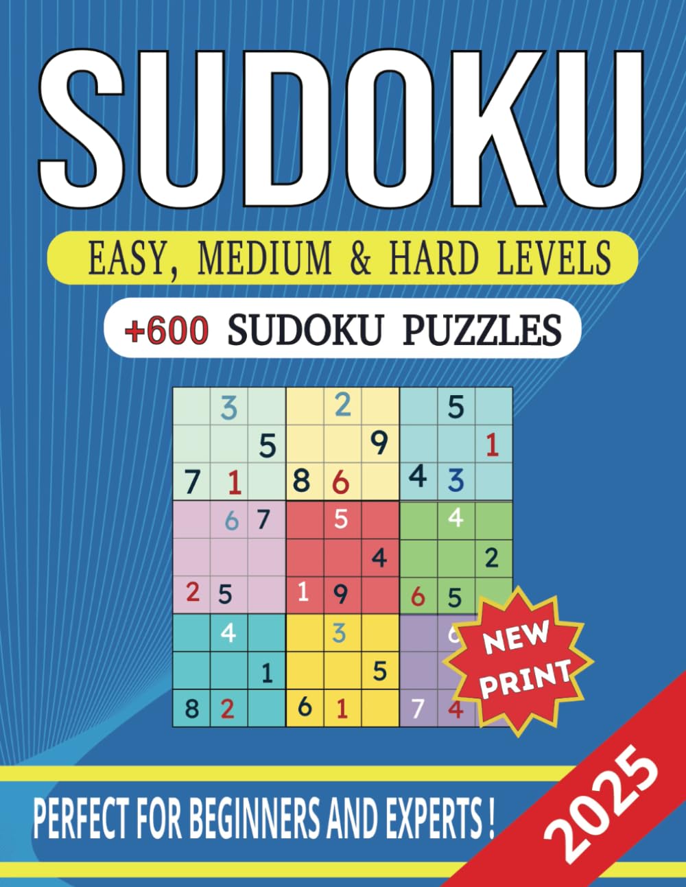 Sudoku Puzzle Book for Adults: 600+ Easy, Medium, and Hard Puzzles to Relax and Challenge Your Mind