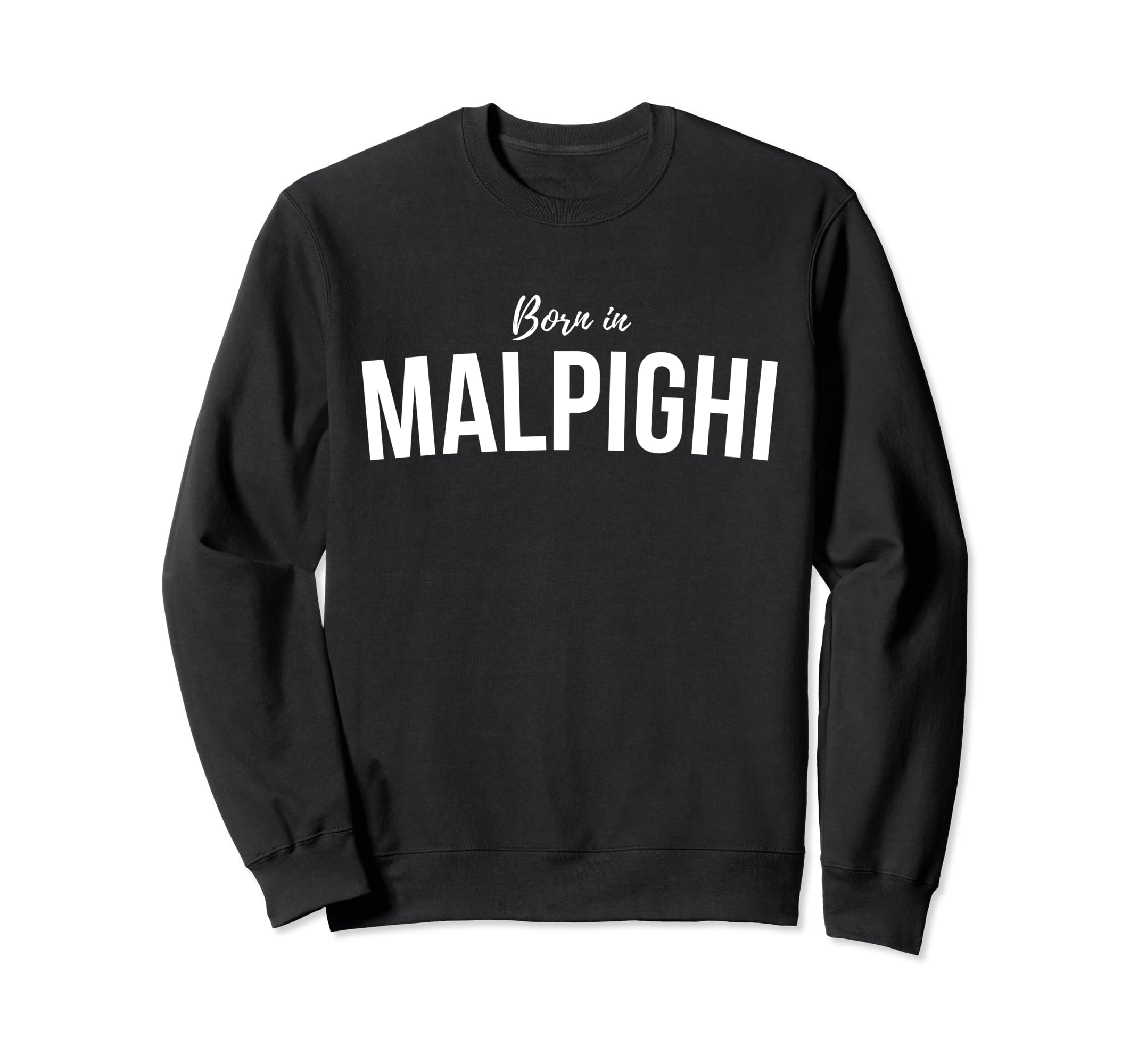 Born in Malpighi Quartiere Bologna Sweatshirt