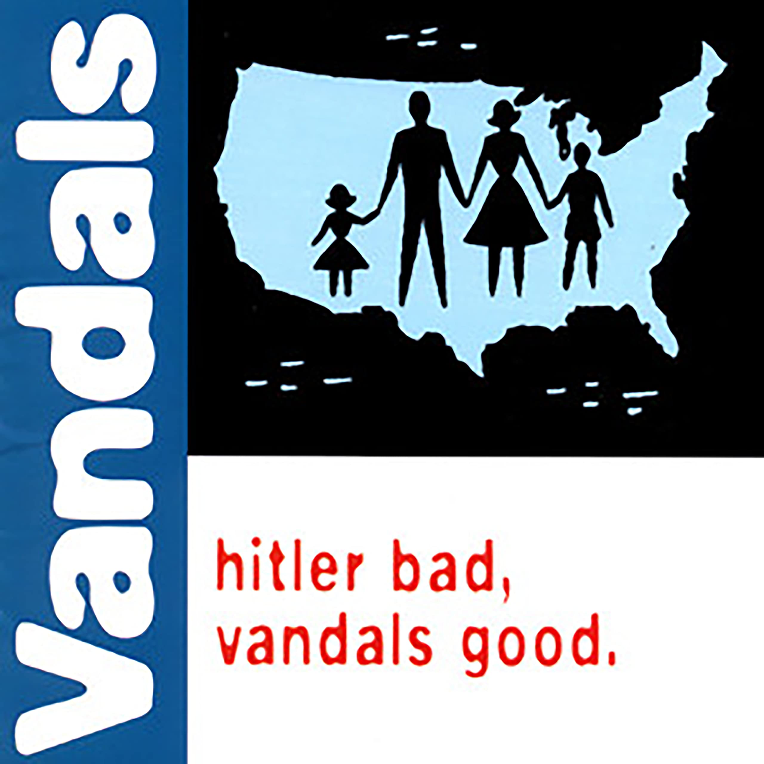 Amazon.com: Hitler Bad, Vandals Good. (25th Anniversary Edition 