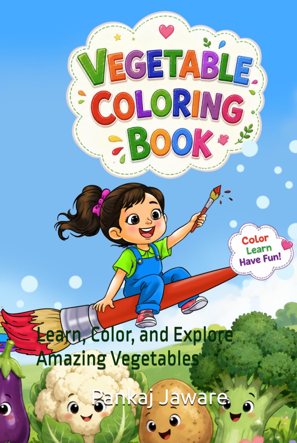 vegetable coloring book for kids: Learn, Color, and Explore Amazing Vegetables