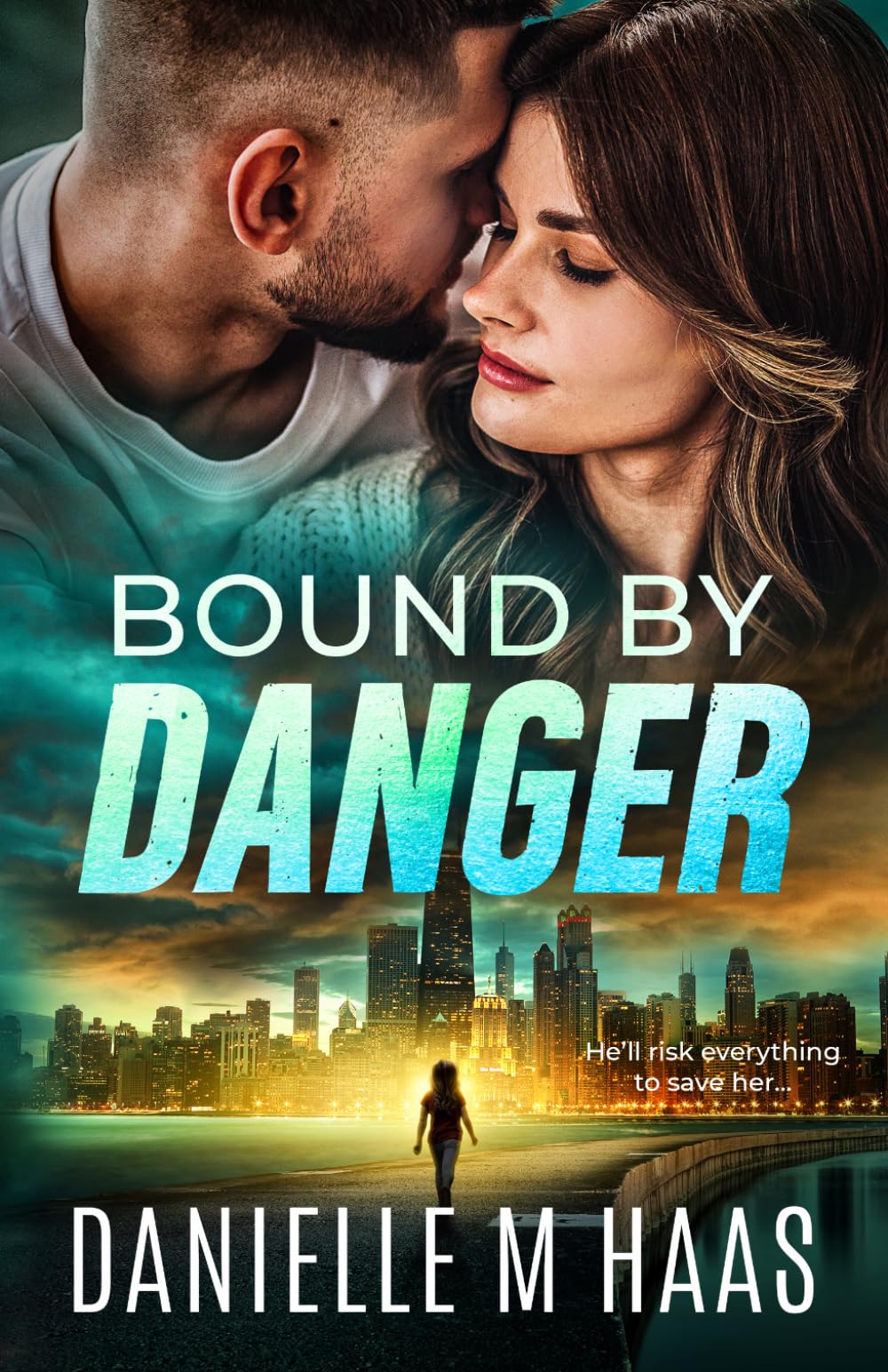 Bound by Danger