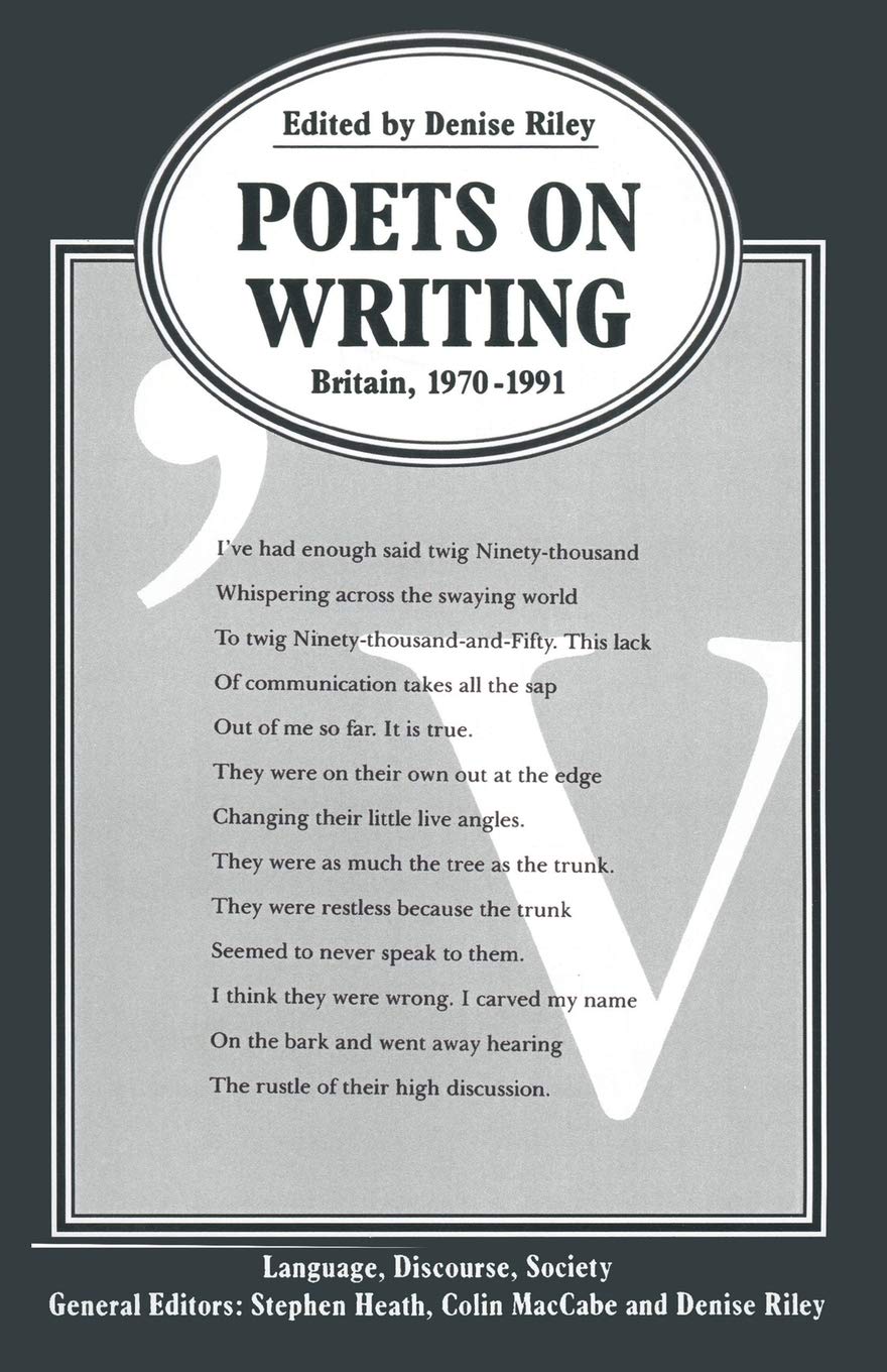 Poets on Writing: Britain, 1970–1991 (Language, Discourse, Society)