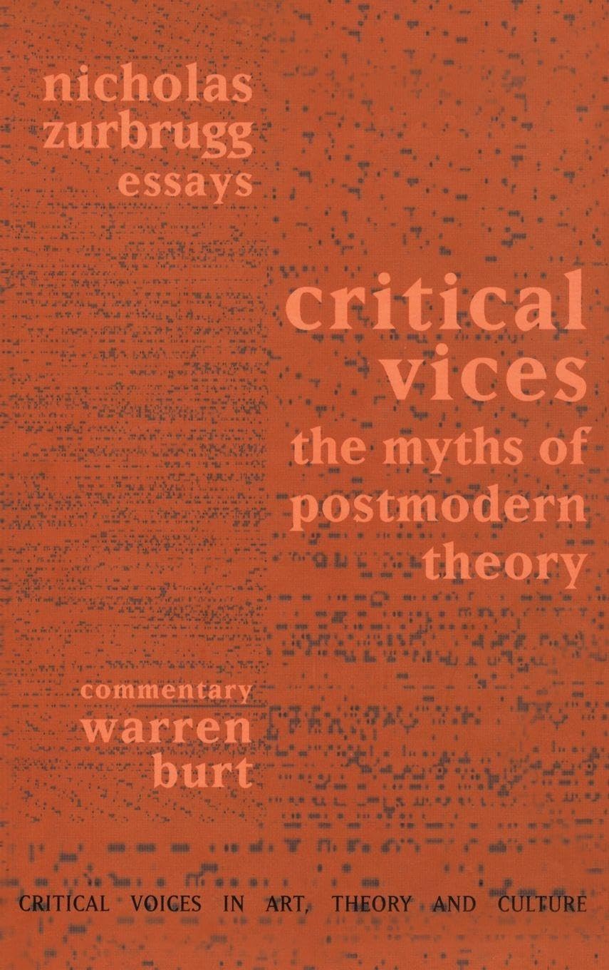 Postmodern Theory et mythes de l'essai critique littéraire - Critical Vices