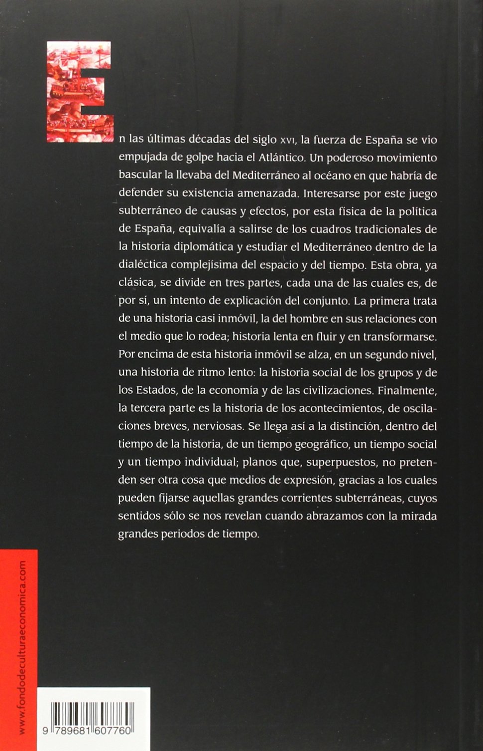 El Mediterráneo y el mundo mediterráneo en la época de Felipe II, tomo segundo (Historia)