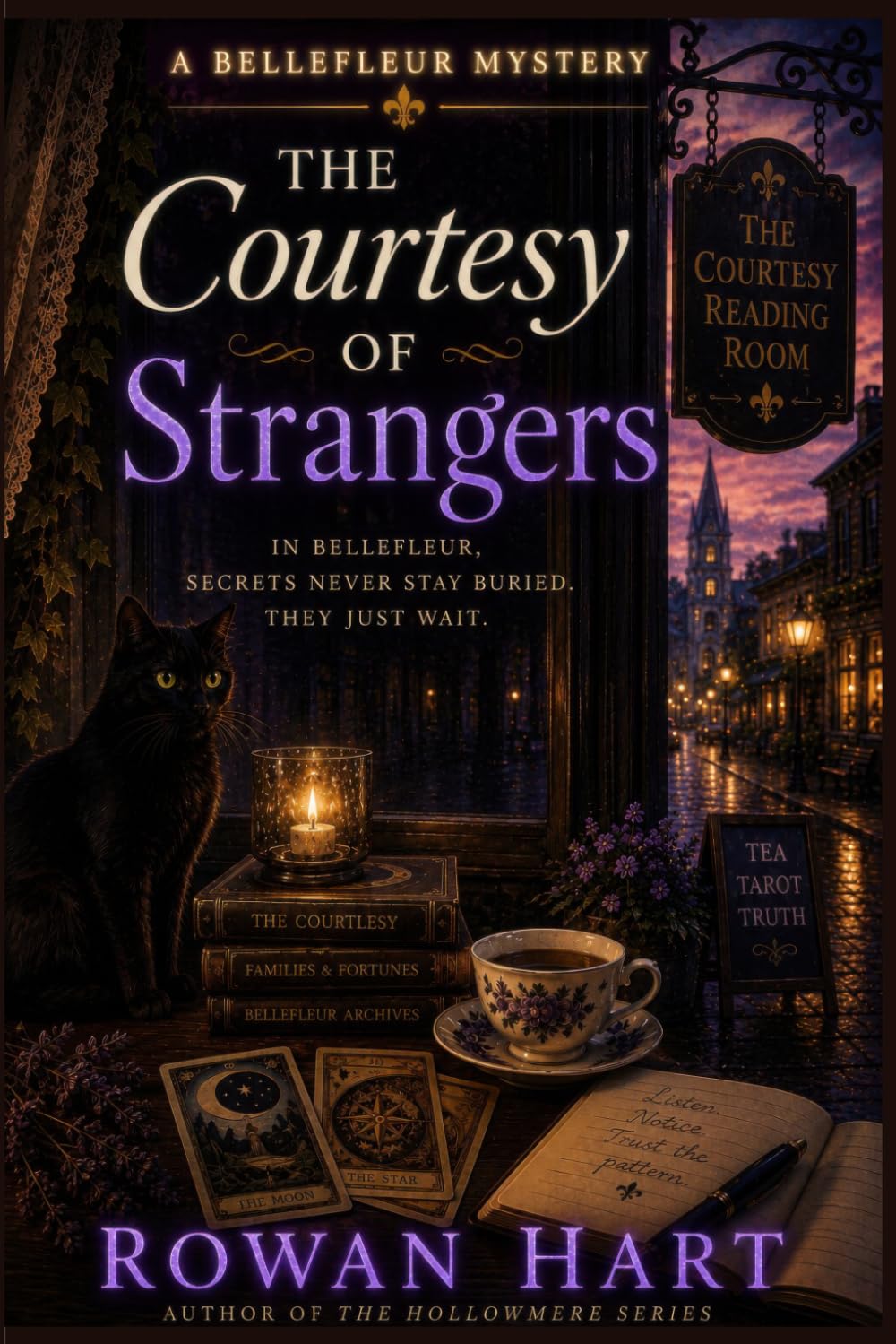 The Courtesy of Strangers: An Atmospheric Southern Gothic Mystery with Tarot, Secrets, and Small-Town Suspense (The Bellefleur Mysteries)