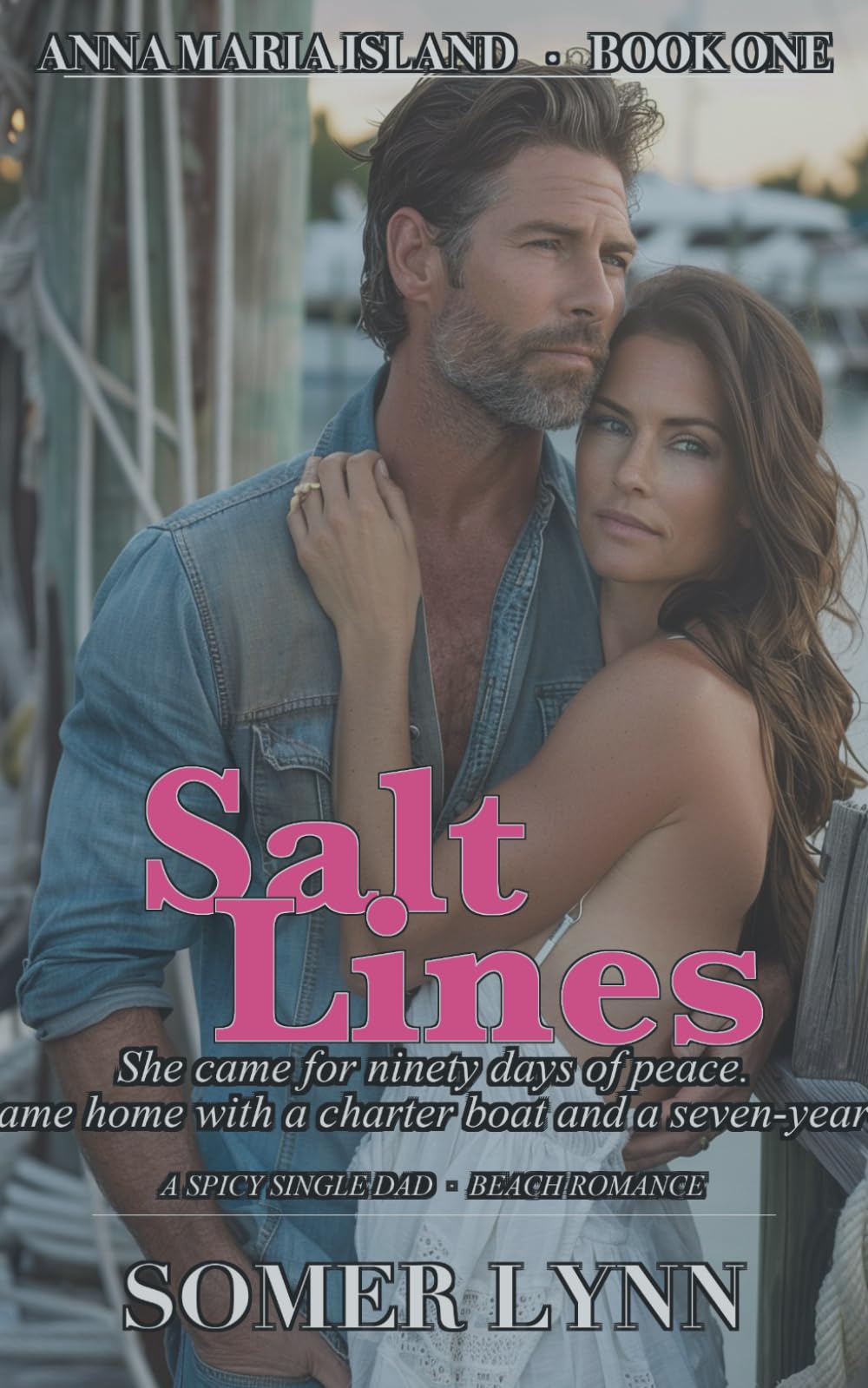 Salt Lines: A Spicy Single Dad Beach Romance (Anna Maria Island Book 1)