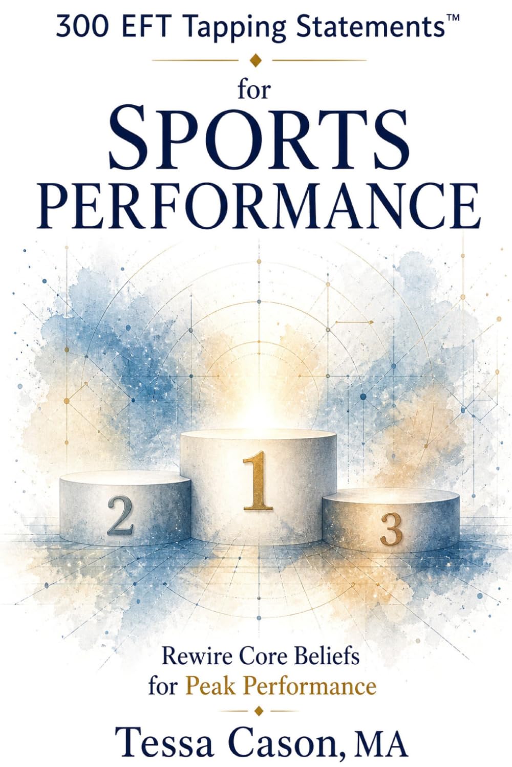 300 EFT Tapping Statements for Sports Performance
