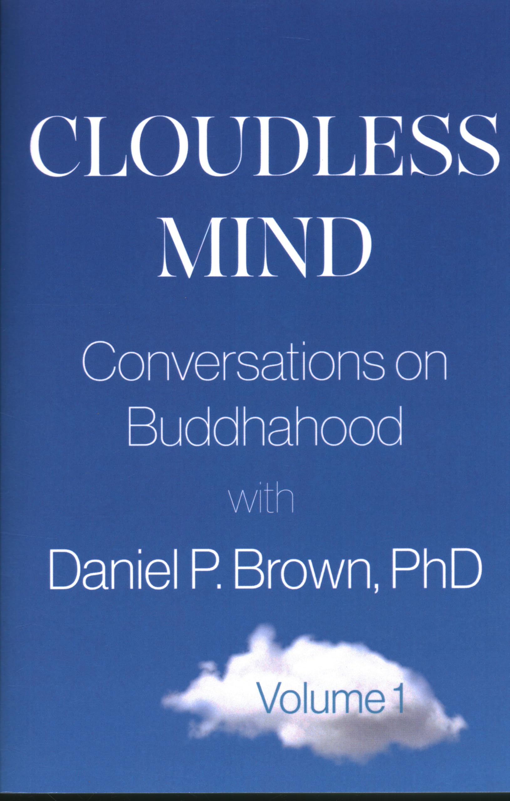 Cloudless Mind Volume 1