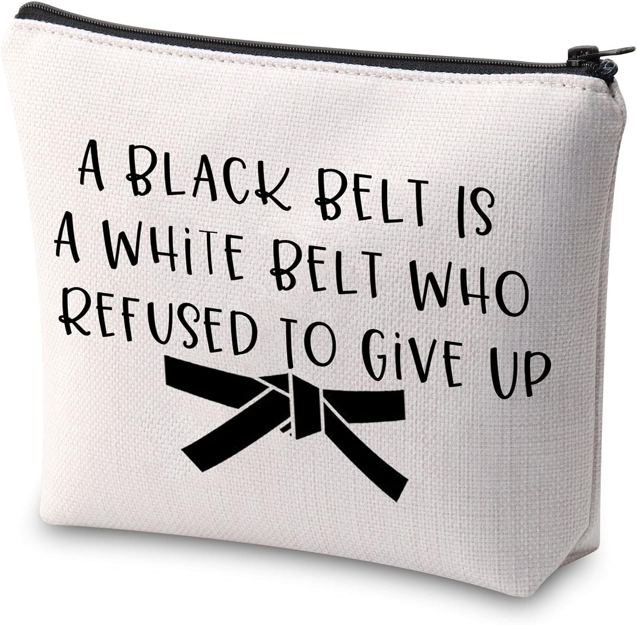 Martial Arts Taekwondo Karate Gifts Jiu Jitsu Gift A Black Belt is A White Belt Who Refused to Give Up Cosmetic Bag Black Belt Taekwondo Fighter MMA Judo Gifts