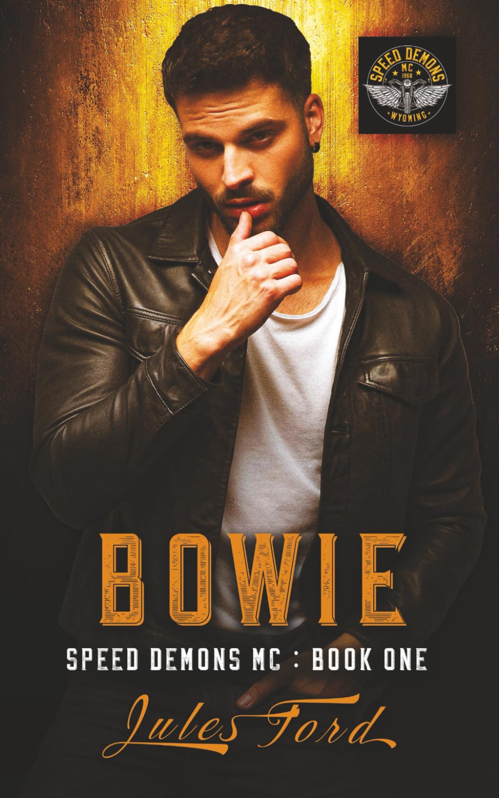 Bowie: Speed Demons MC