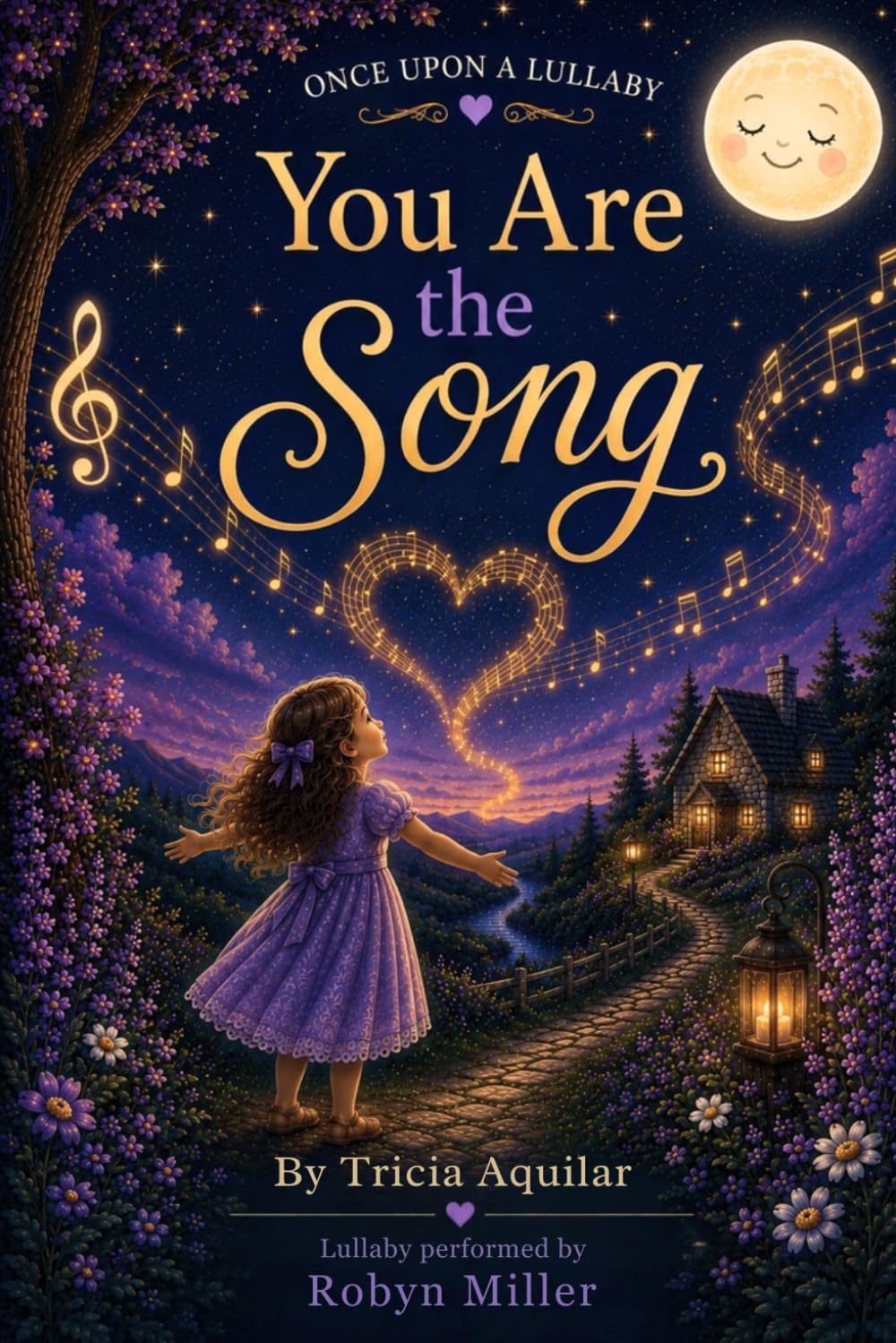 You Are The Song (Once Upon A Lullaby)
