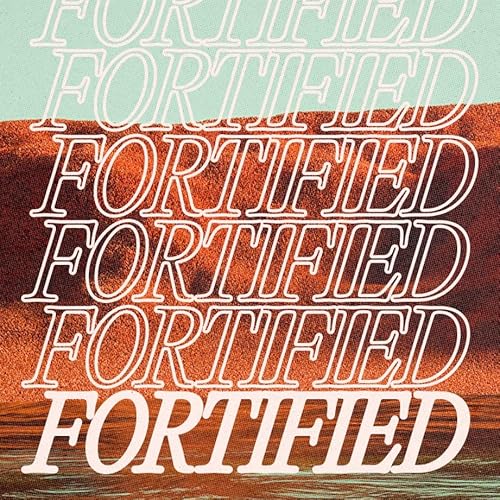 FORTIFIED | Your Significance is in The Name