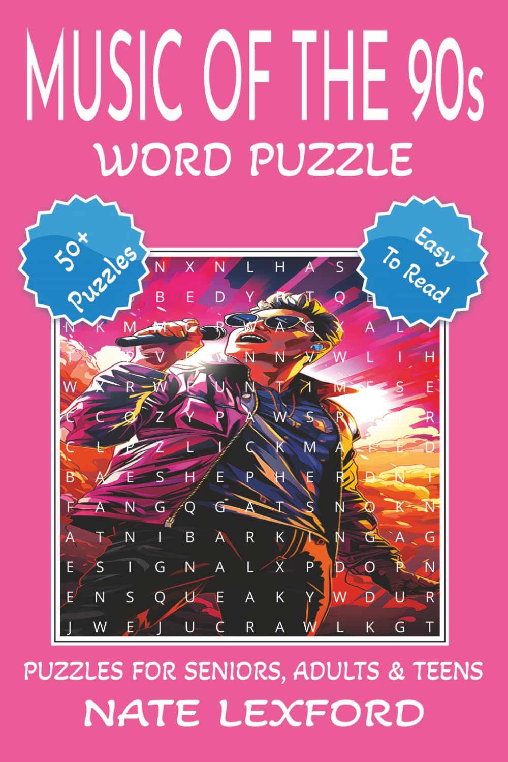 Music of the 90s Word Search Puzzle Book: Word Searches with Easy to Read Print about Music of the 90s, Alternative Music, Grunge Music and more | 6x9 ... Gifts for Vacations, Holidays and Free Times