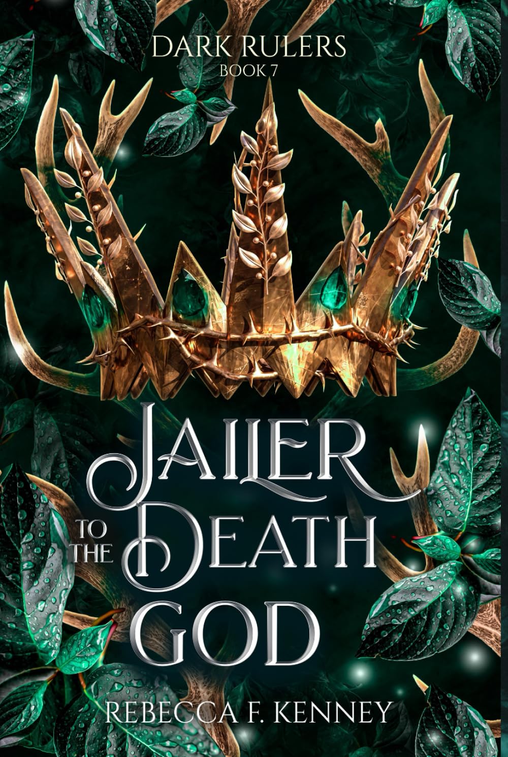 Jailer to the Death God: A Standalone Dark Rulers Romance