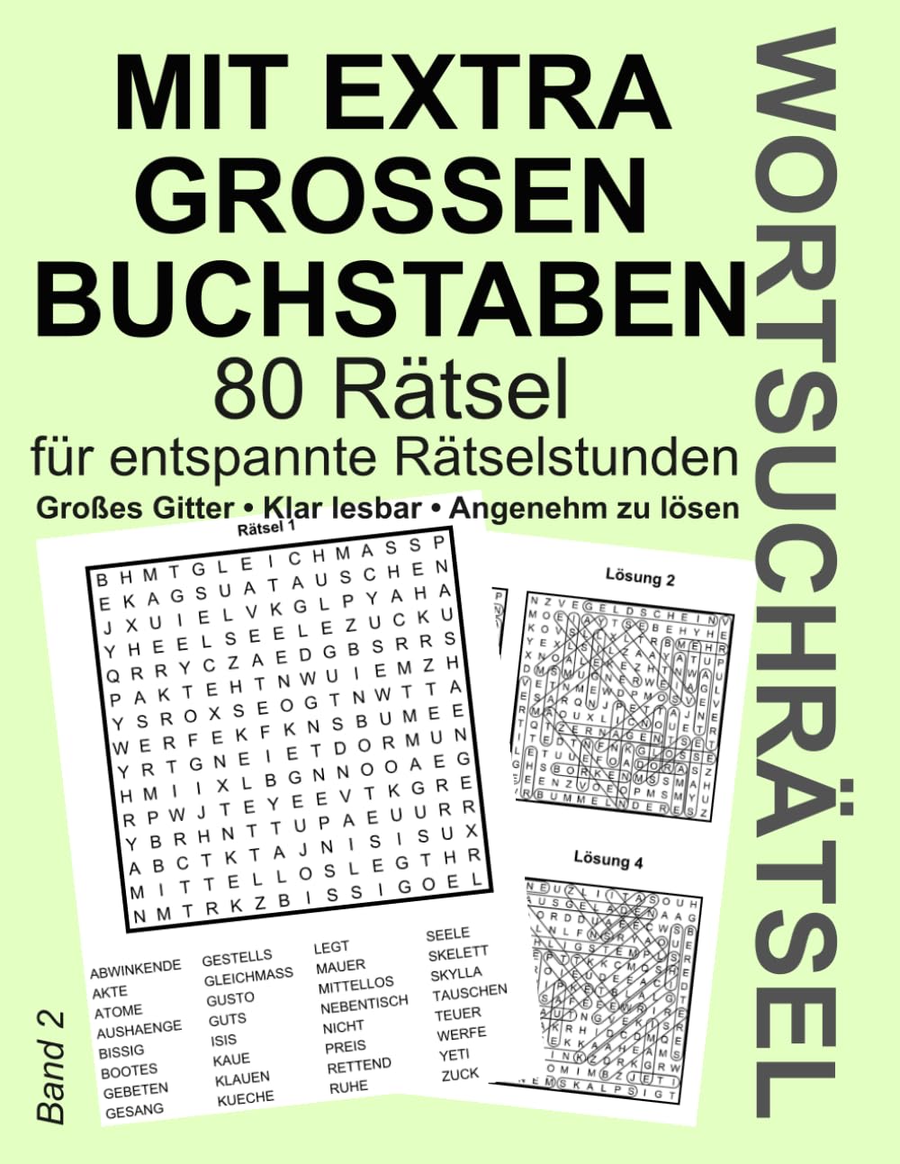 Wortsuchrätsel mit EXTRA GROSSEN BUCHSTABEN: 80 entspannende Rätsel für mehr Ruhe, Fokus & Rätselspaß
