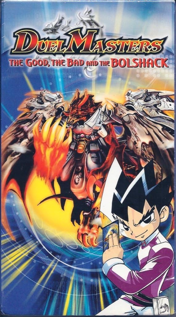 Duel Masters The Good, The Bad and the Bolshack [VHS