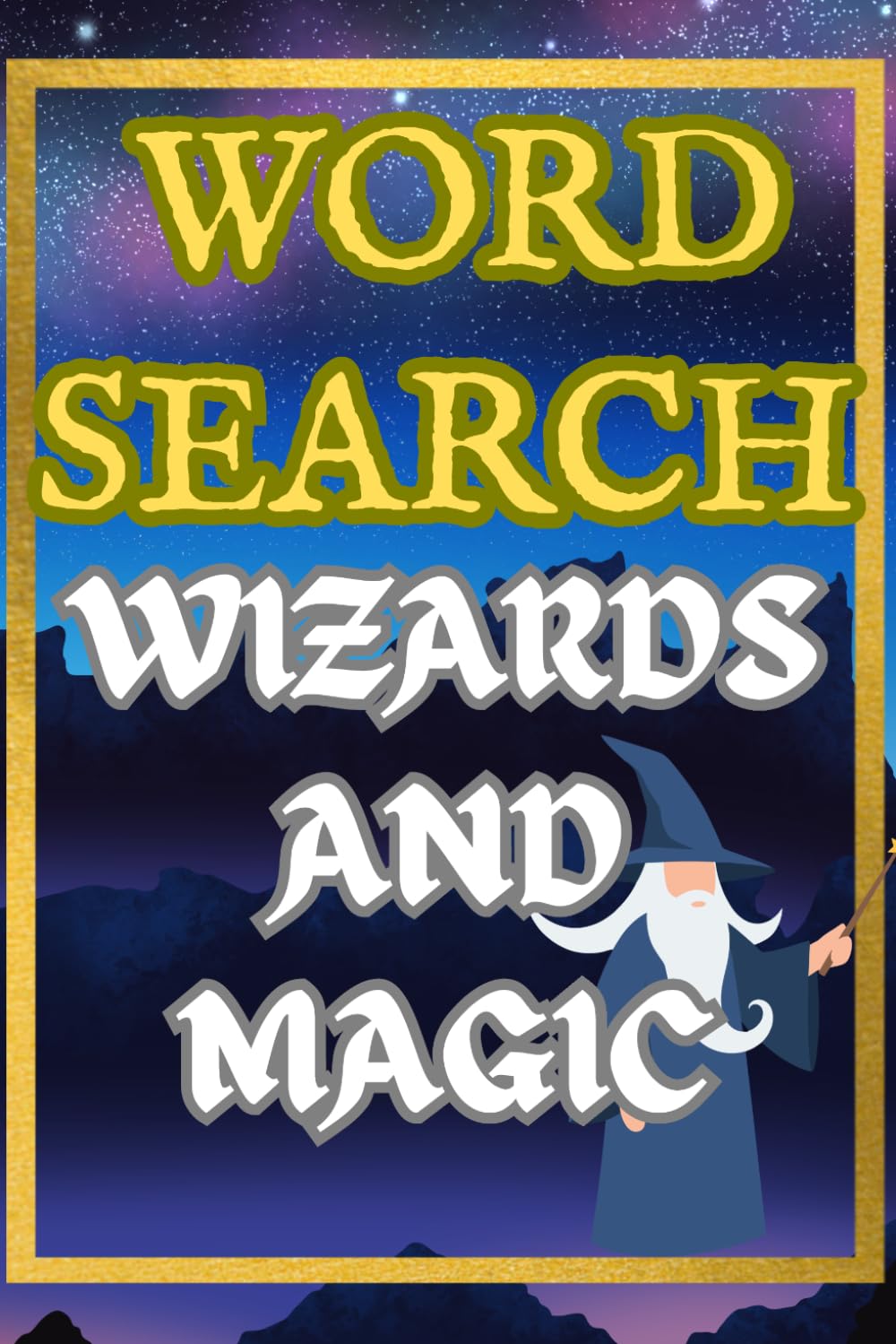 WIZARDS AND MAGIC WORD SEARCH PUZZLE BOOK