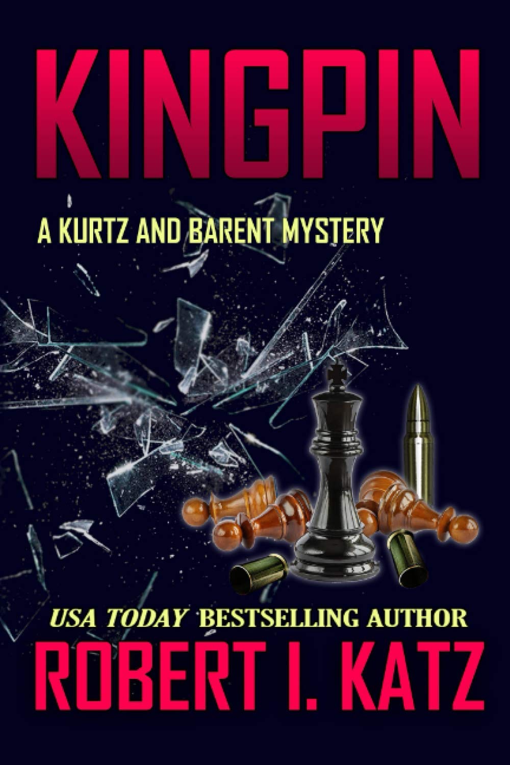Kingpin: A Kurtz and Barent Mystery (Kurtz and Barent Mysteries)