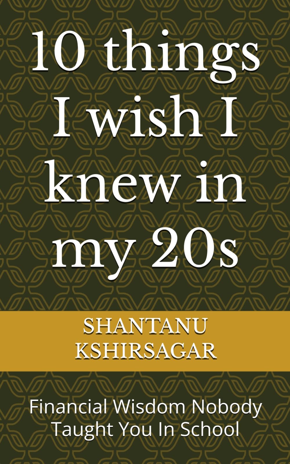 10 things I wish I knew in my 20s