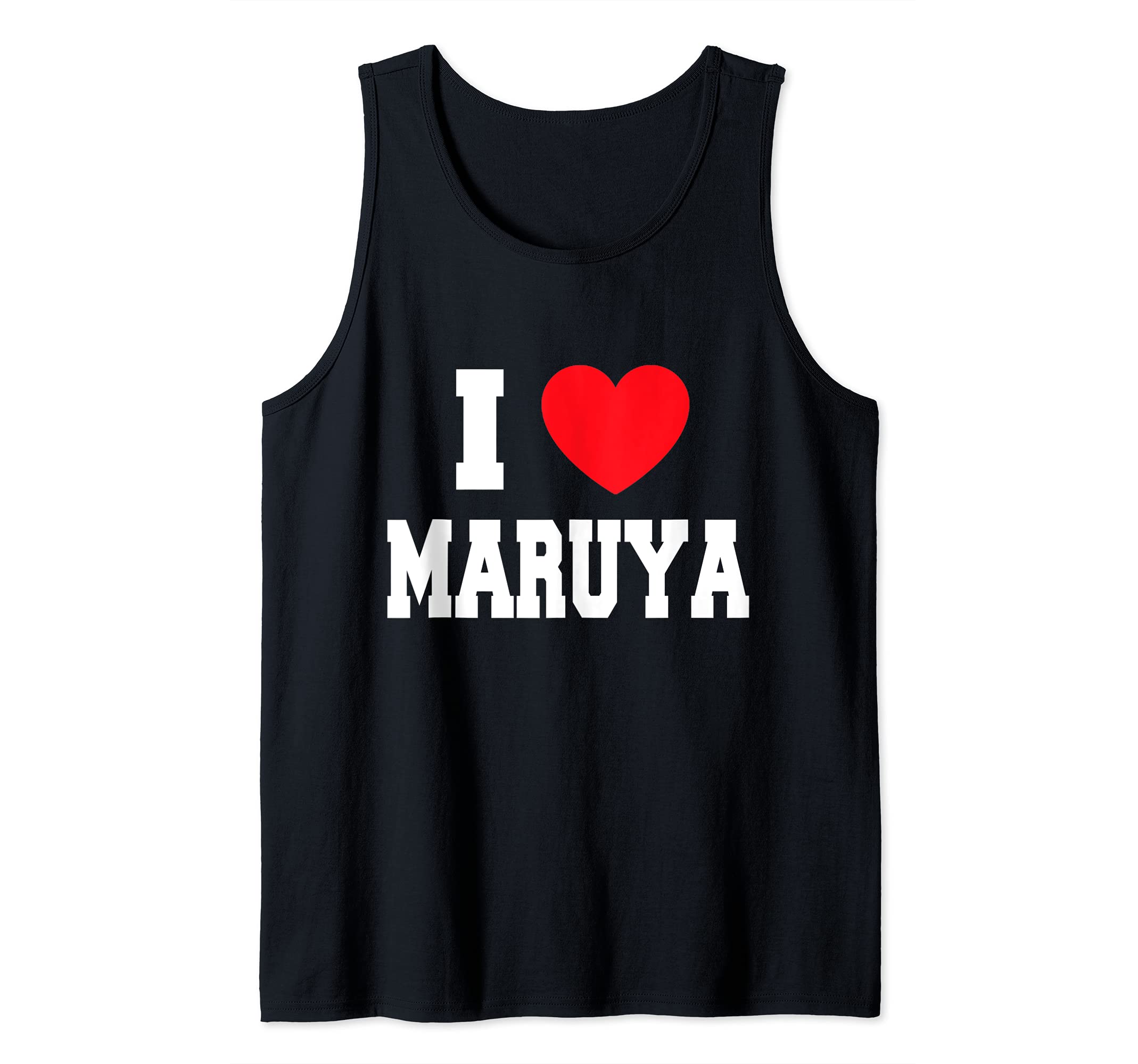 I Love Maruya Tank Top