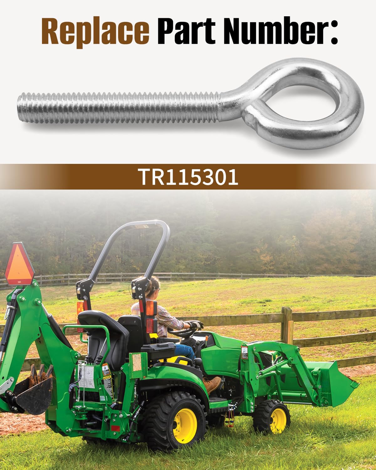 TR115301 Eyebolt Fit for John Deere 1023E 1025R 260 60D 54D 1026R 2025R 2026R 72D 60 62 72 62C 54C 54 62D Models