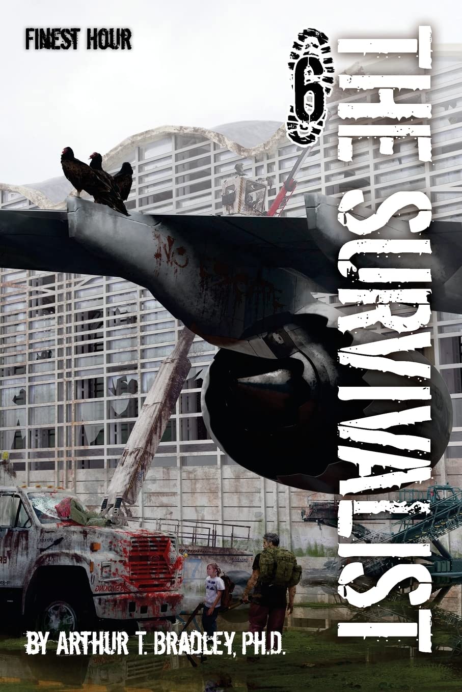 The Survivalist (Finest Hour): 6