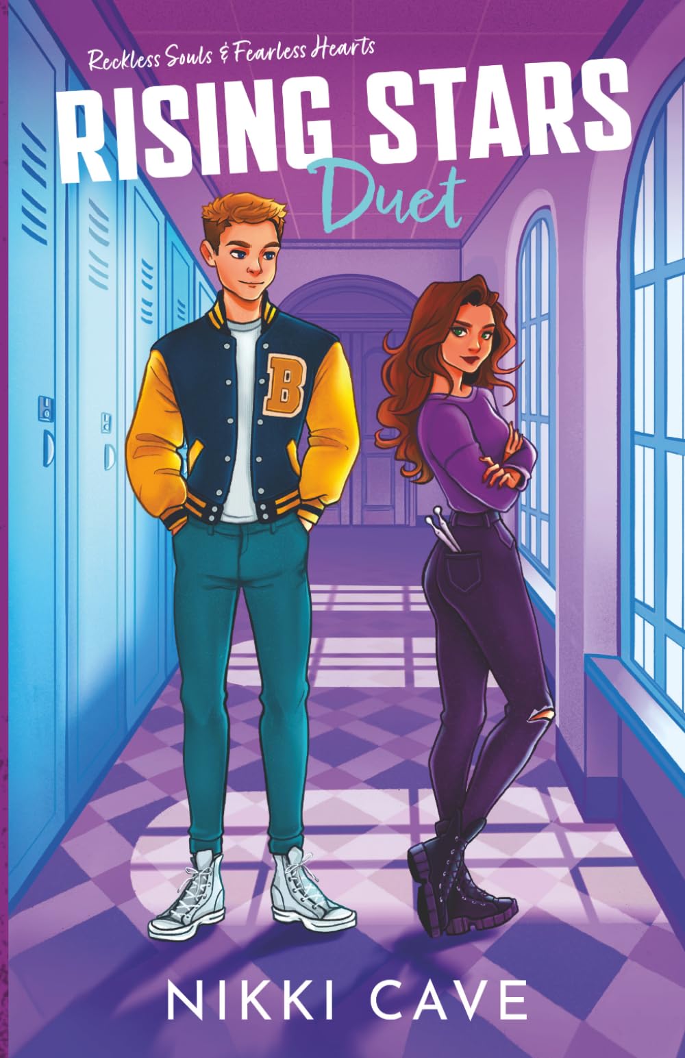 Rising Stars Duet (Reckless Souls & Fearless Hearts): An Angsty High School Romance