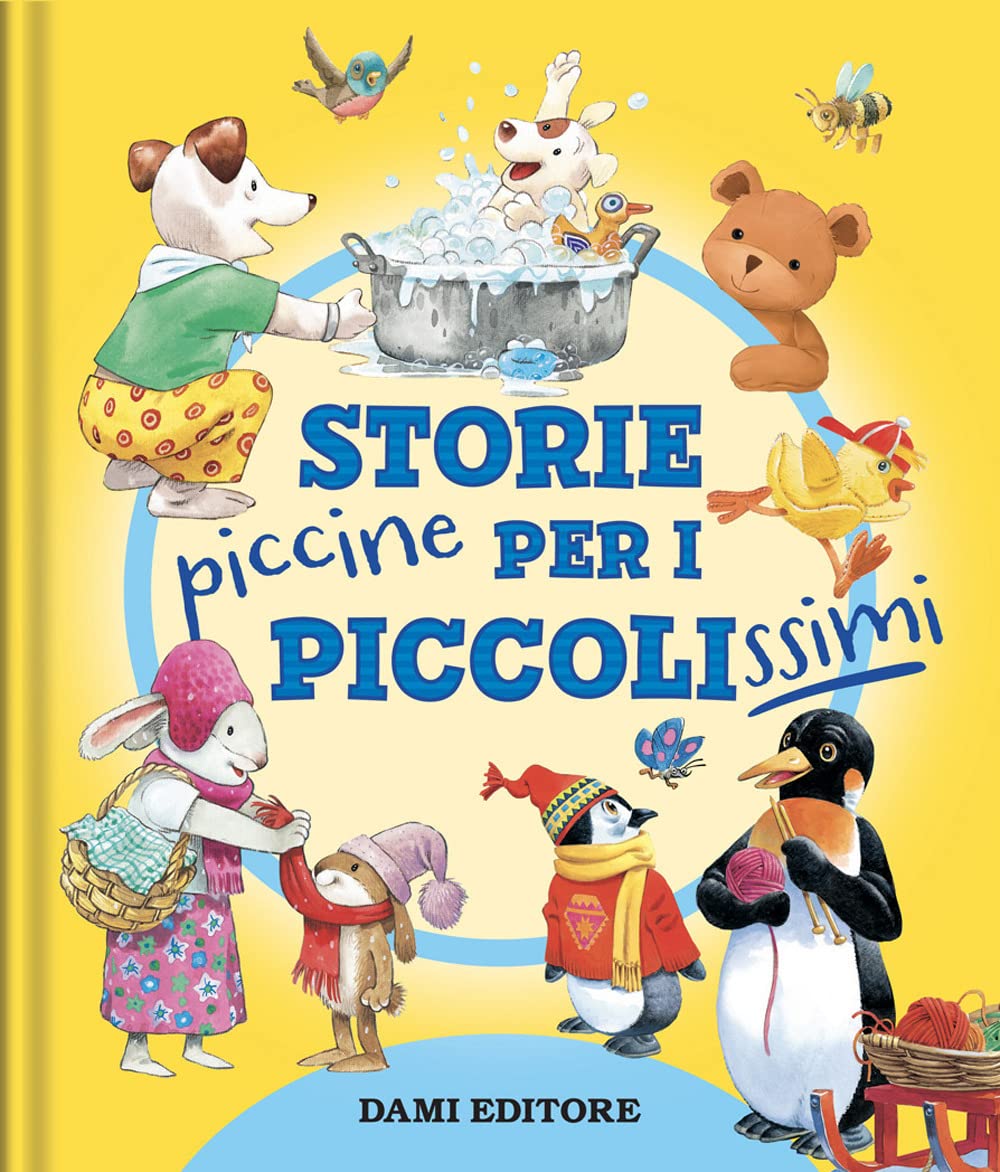 Storie piccine per i piccolissimi Ediz a colori