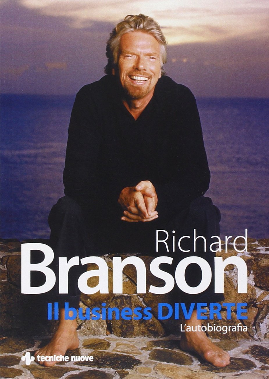 Il business diverte. L'autobiografia