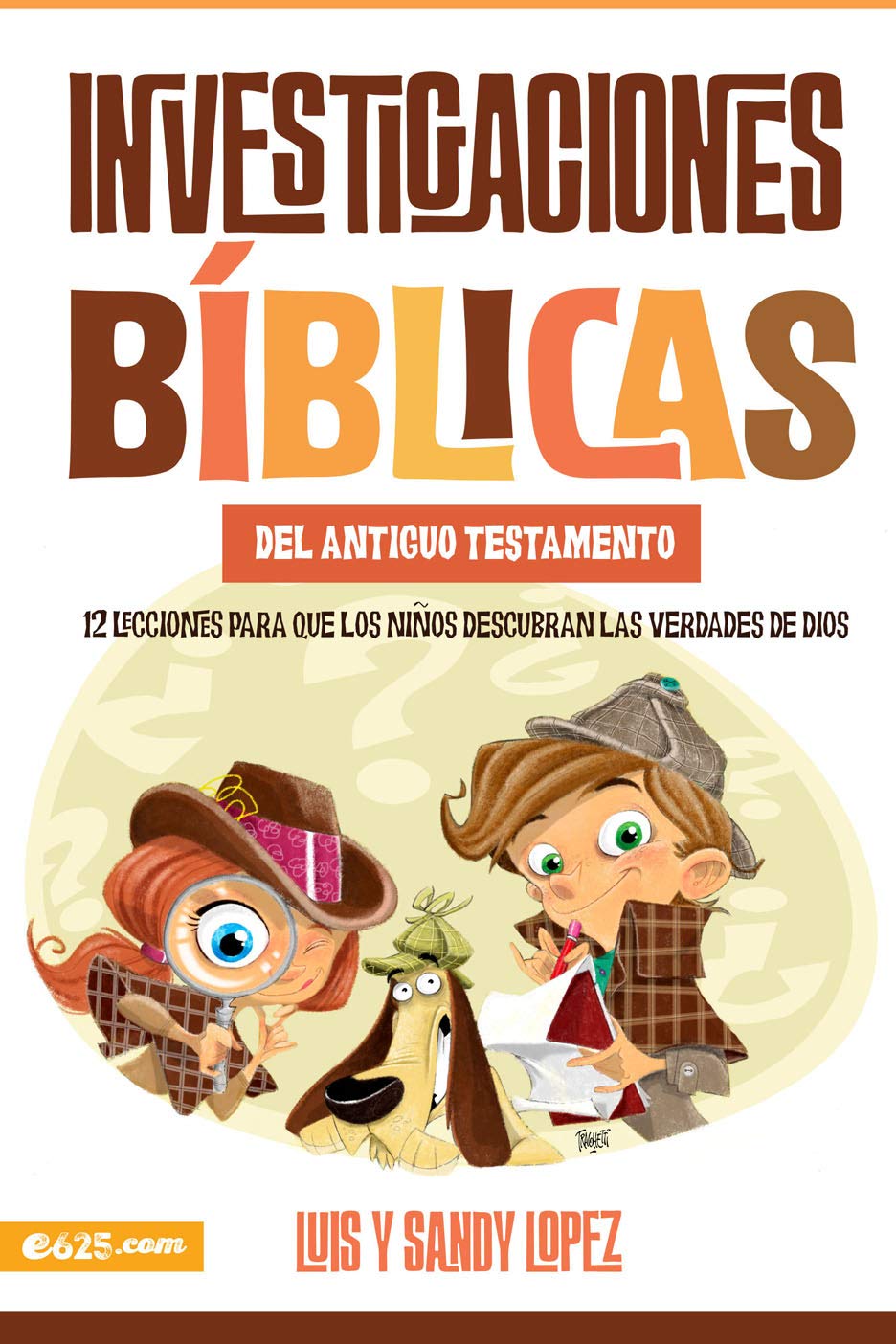 Investigaciones biblicas del AT: 12 lecciones para que los ninos descubran las verdades de Dios. (Spanish Edition)