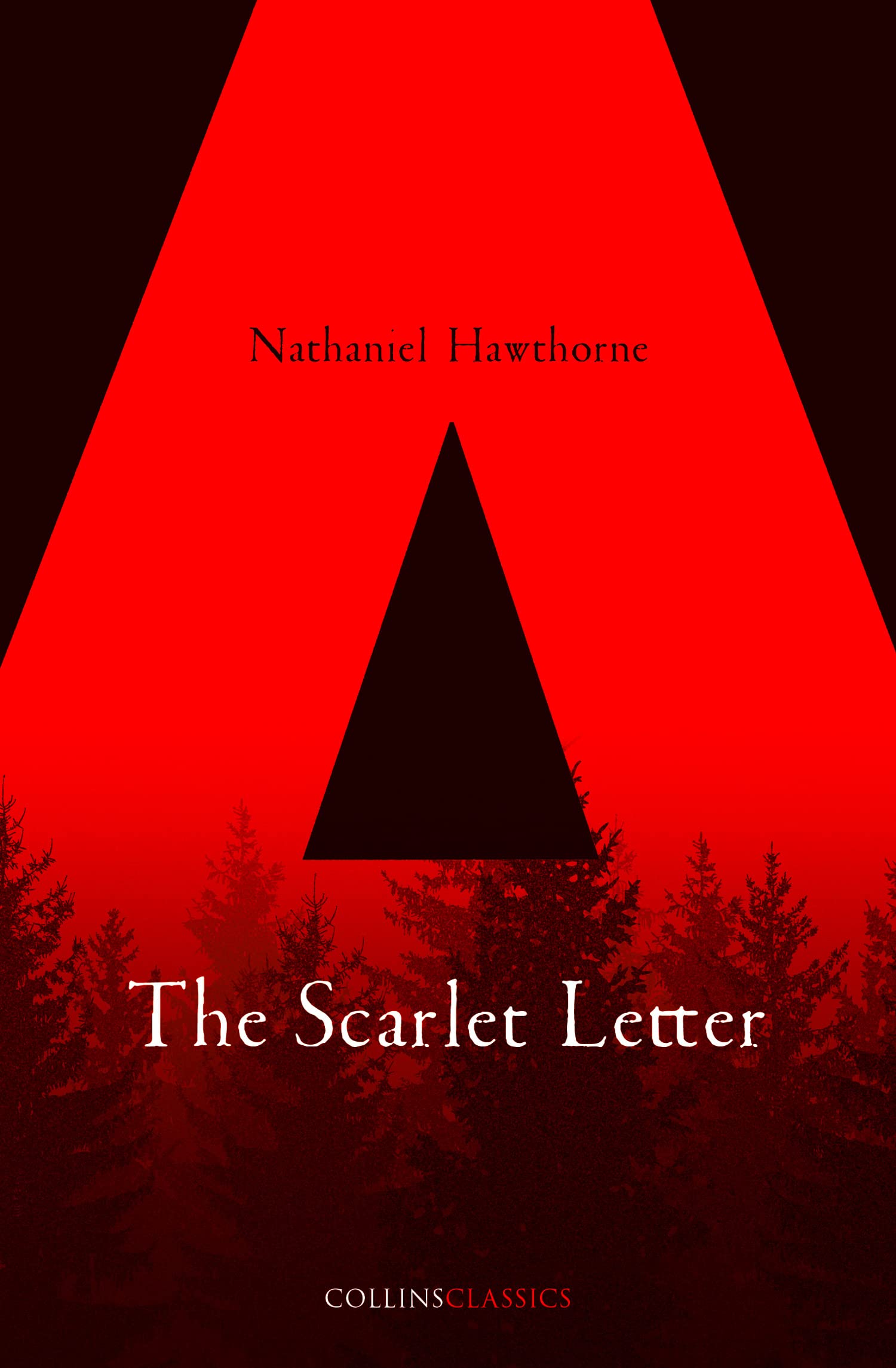 The Scarlet Letter: An Essential Classic of American Fiction Set in 17th-Centur