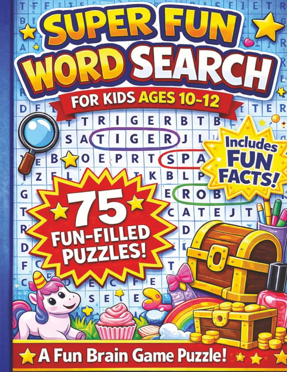 75 THEMED WORD SEARCH PUZZLES FOR KIDS AGES 10-12: Fun Activity Book with Brain-Boosting Puzzles With 75 Fun Facts in Each Puzzle