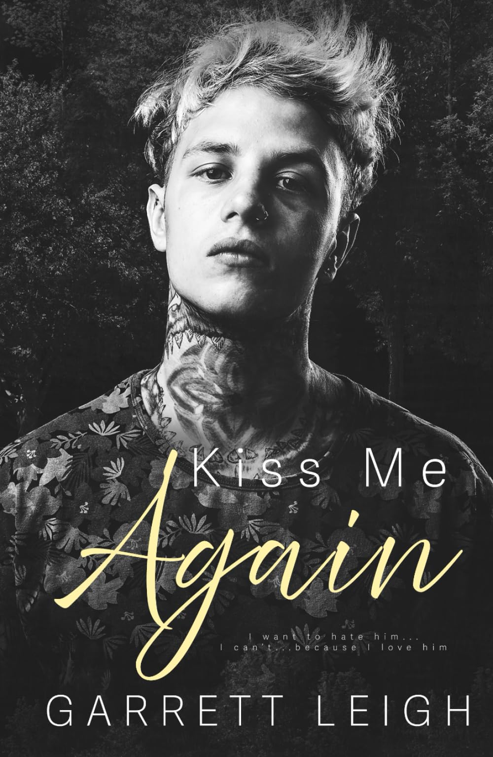 Kiss Me Again: A grumpy-sunshine, hurt/comfort MM romance