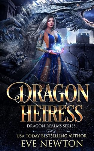Dragon Heiress: Reverse Harem Dragon Fantasy: 1 (Dragon Realms)