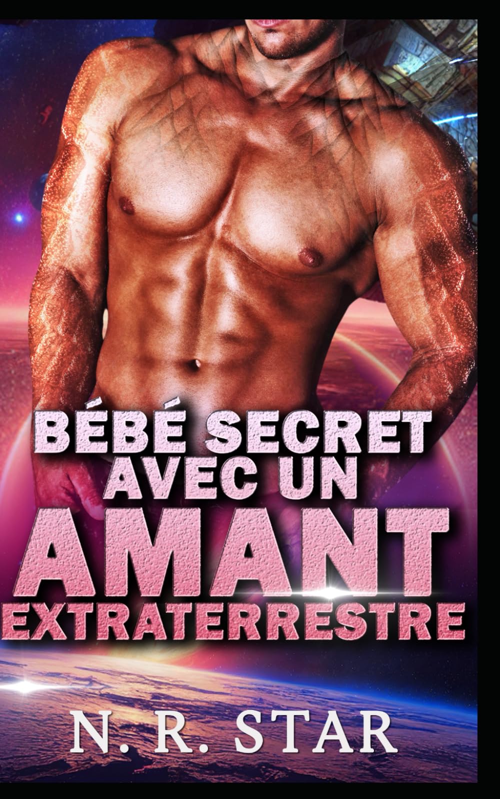 BÉBÉ SECRET AVEC UN AMANT EXTRATERRESTRE: Une romance de science-fiction extraterrestre (Série Désir instantané cosmique)