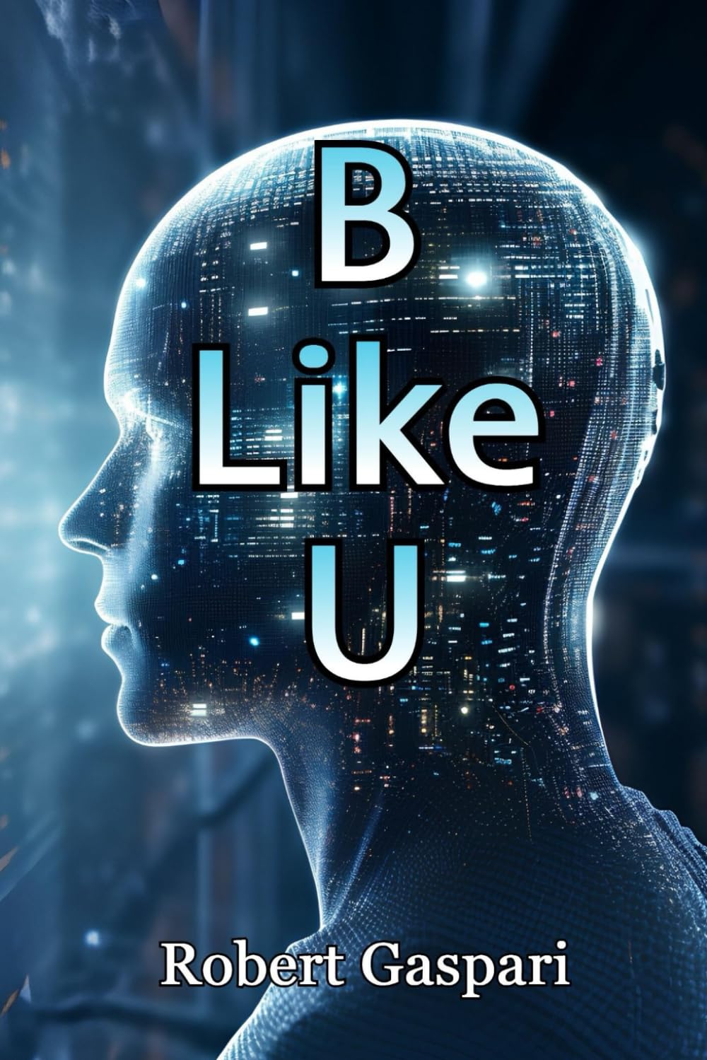 B Like U