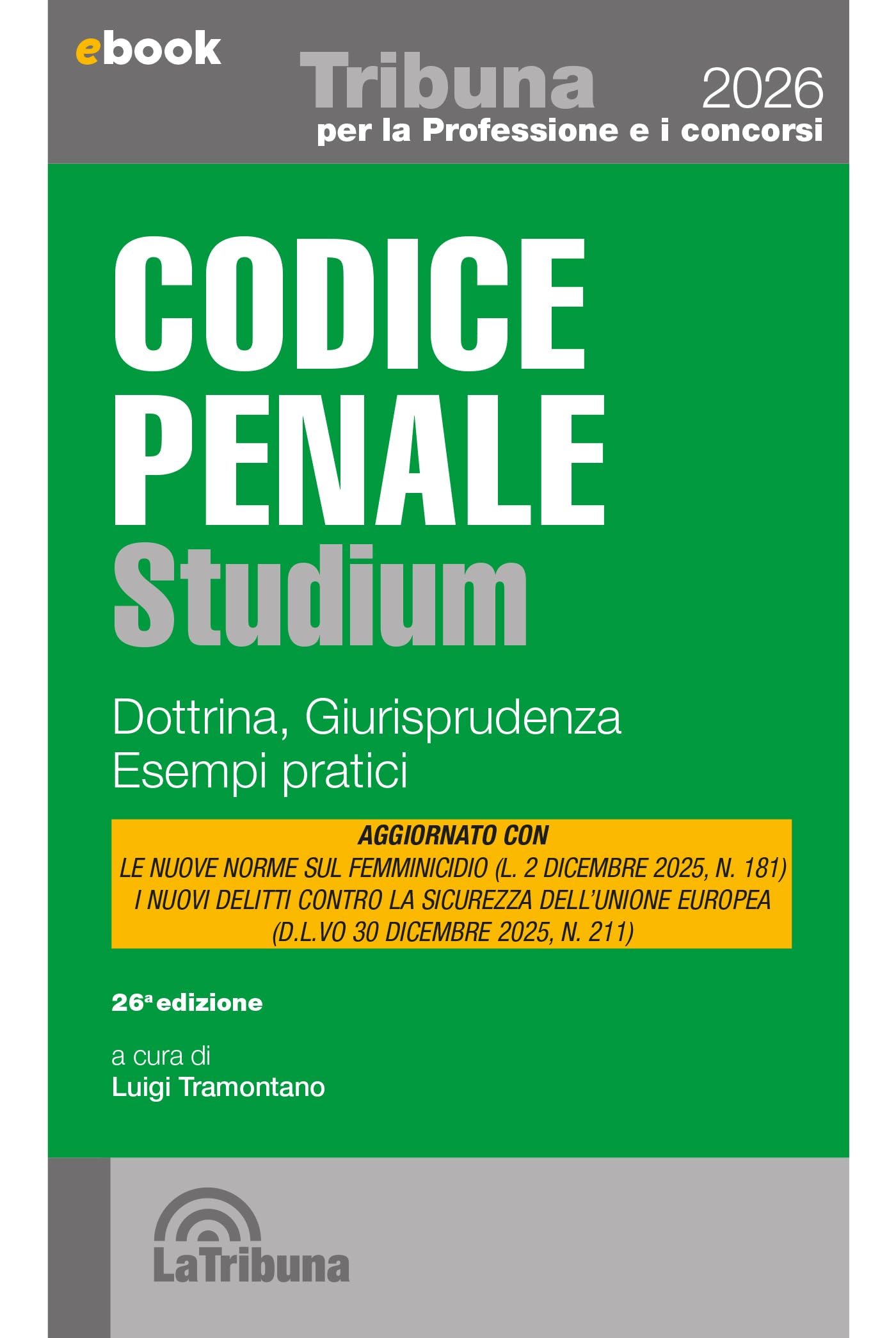 Codice penale studium: Edizione 2026 Collana concorsi e professioni