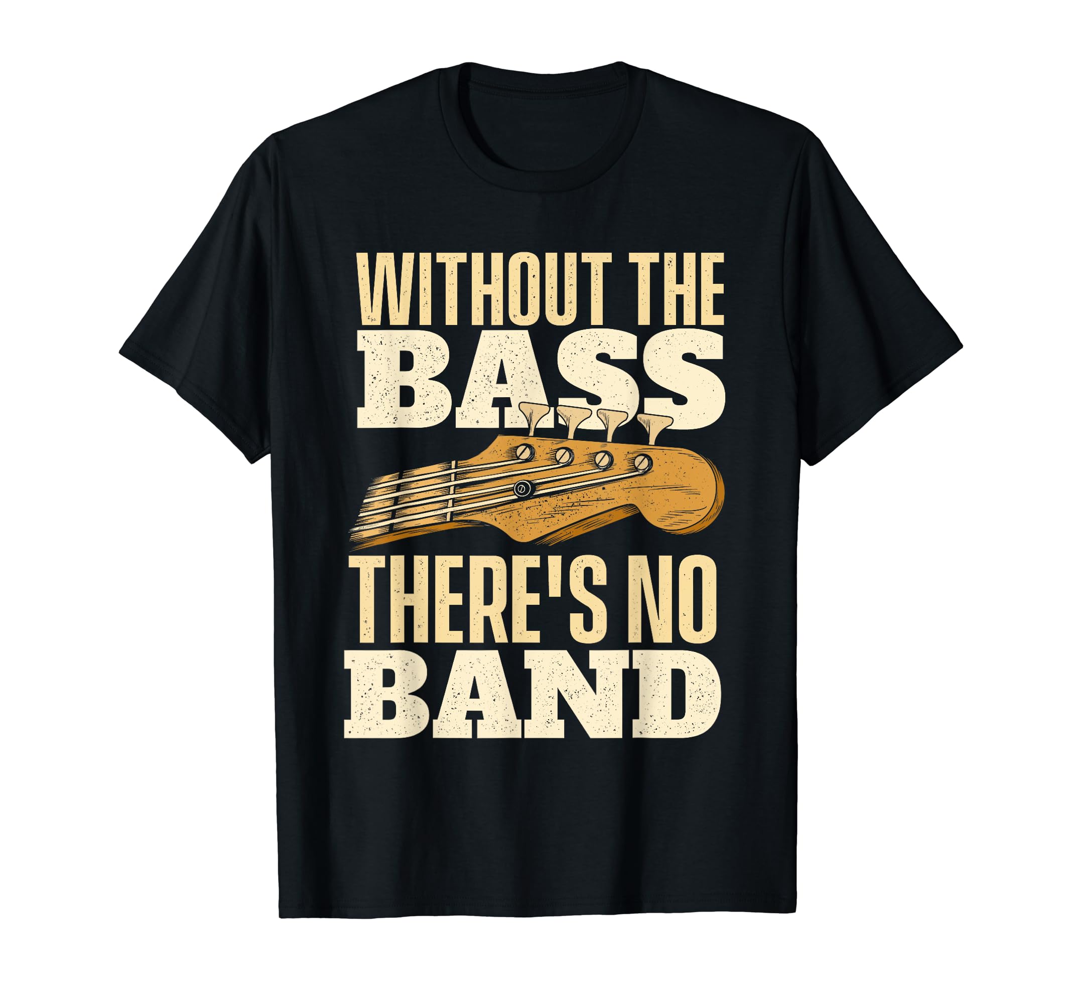 Funny Bass Guitar ShirtsWithout The Bass - Bassist Guitarist Bass Guitar Player T-ShirtOEKO-TEX STANDARD 100