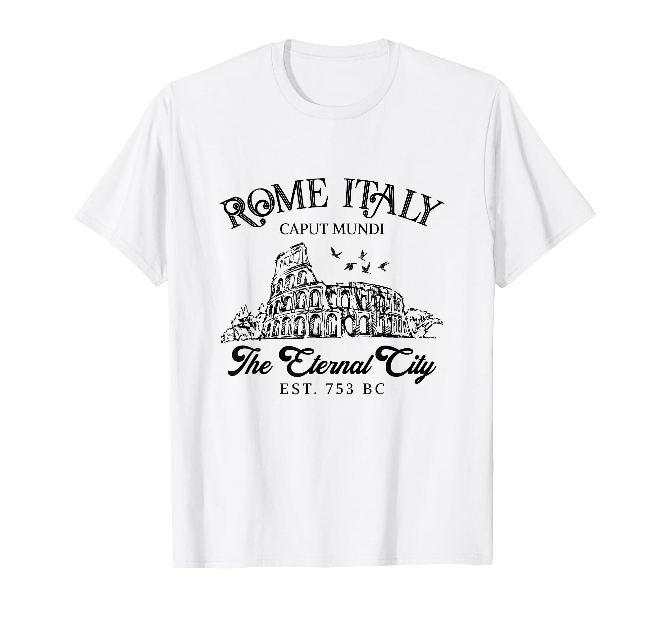 Rome Italy The Eternal City Traveling Girls Trip Italian T-Shirt