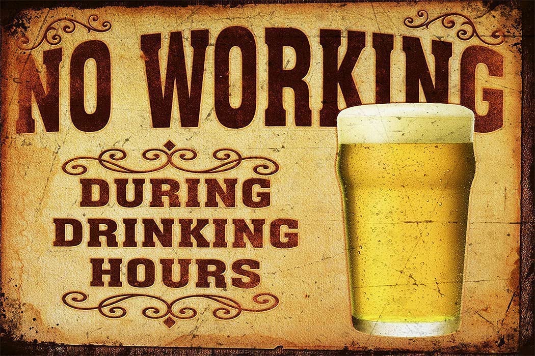Vintage Tin Metal Poster Sign Beer No Working During Drinking Hours Retro Wall Art Metal Tin Sign Vintage Coffee Wall Coffee Bar Decor5.5x8inch Tin Sign Wall Decoration