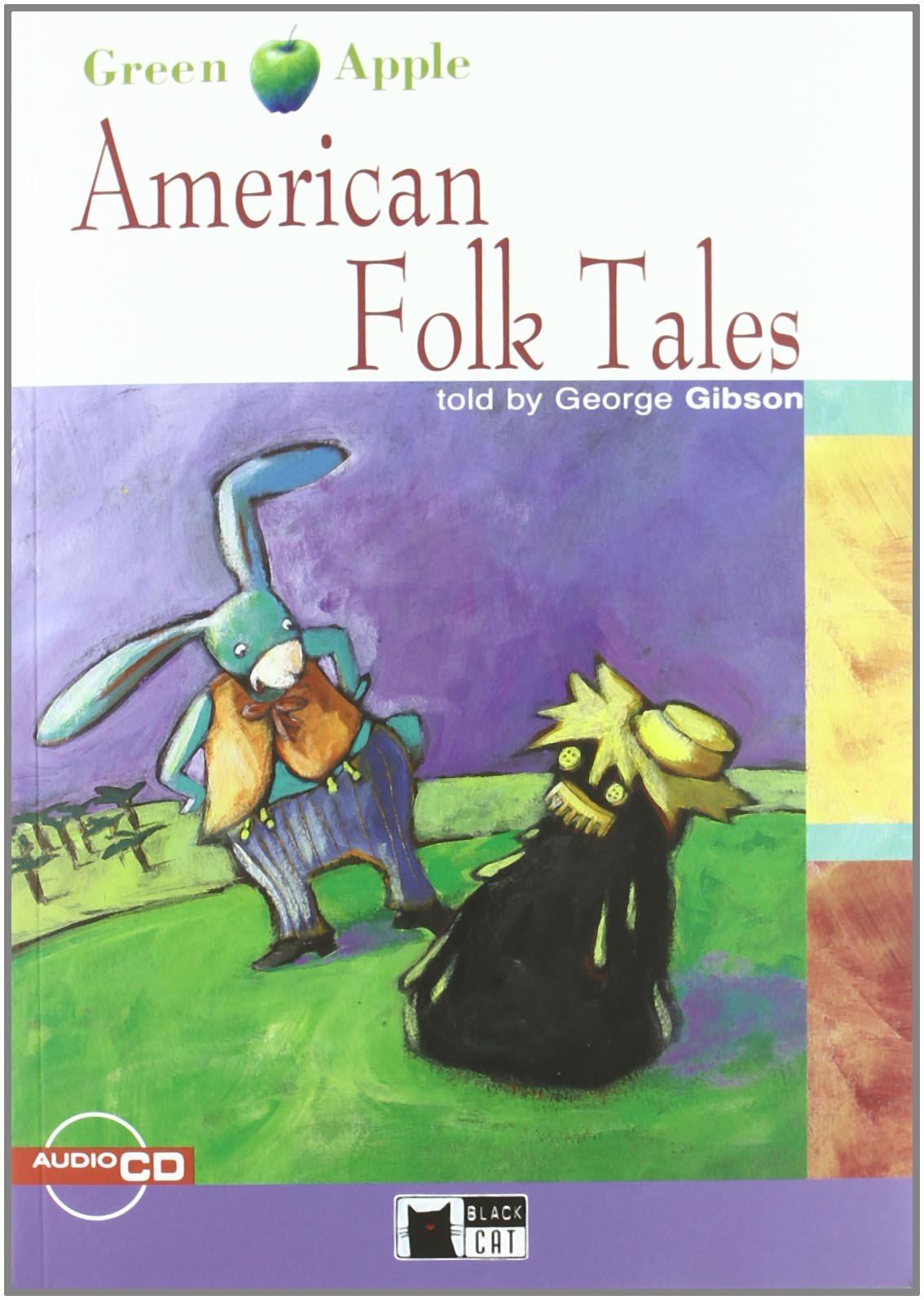 American Folk Tales: American Folk Tales + audio CD (Green Apple)