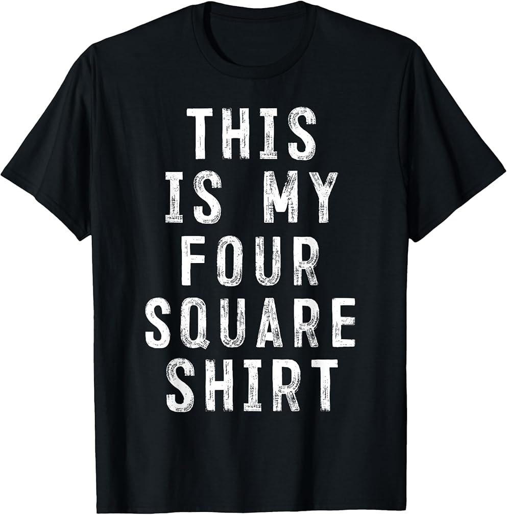 This Is My Four Square Shirt Player T-Shirt