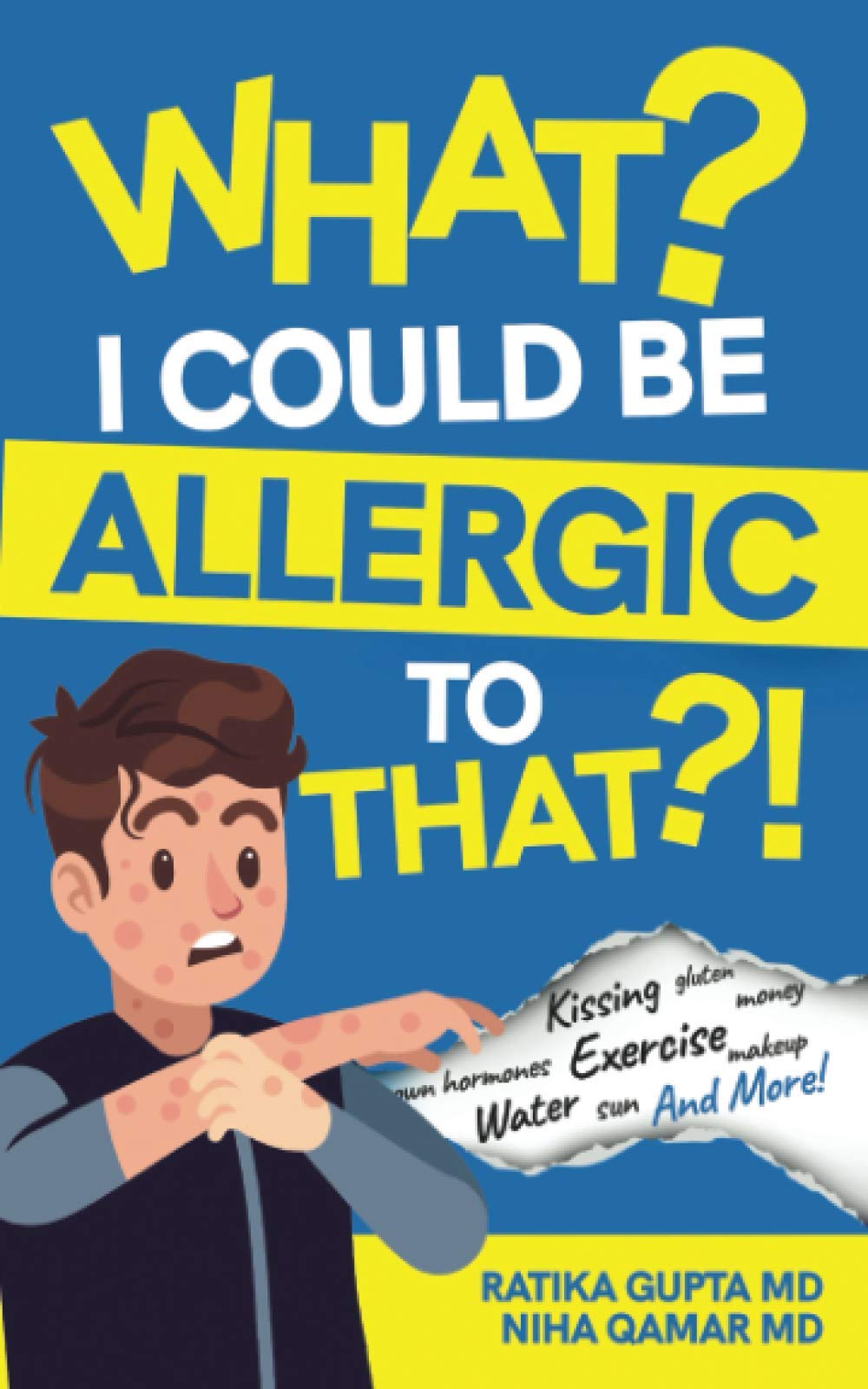 What? I Could be Allergic to That?!