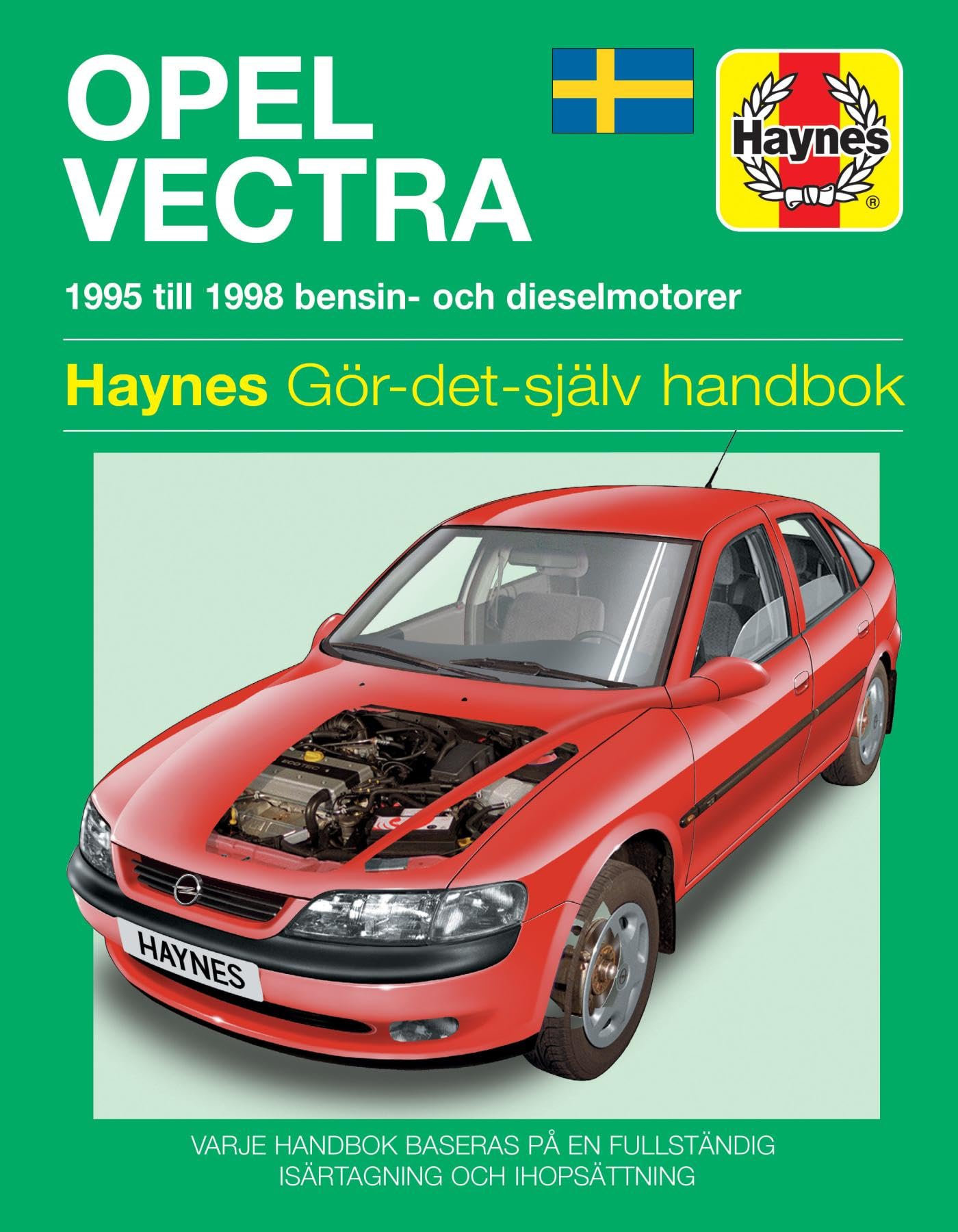 Opel Vectra 1995  1998 Haynes Repair Manual svenske utgava PAPERBACK