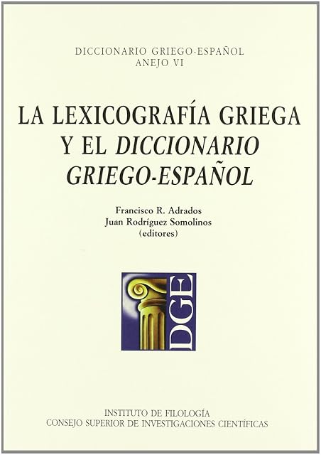 Portada de La Lexicografia Griega y el Diccionario Griego-Español