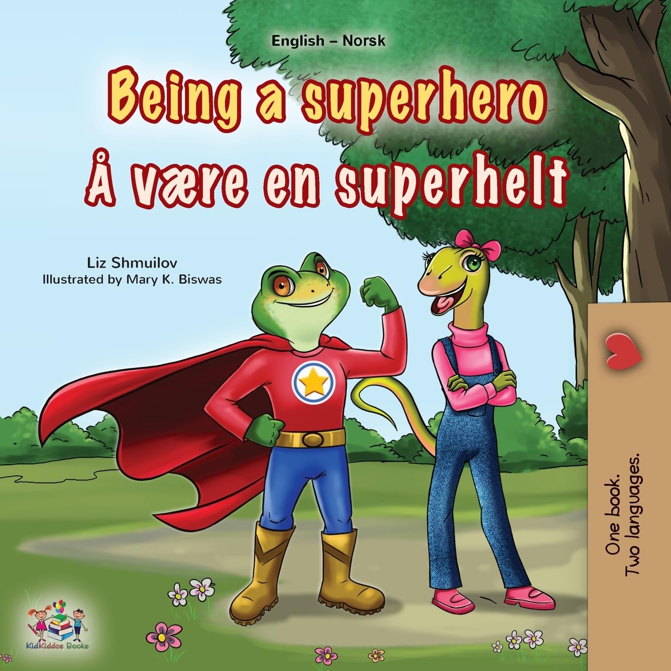 Being a Superhero (English Norwegian Bilingual Children's Book) (English Norwegian Bilingual Collection)