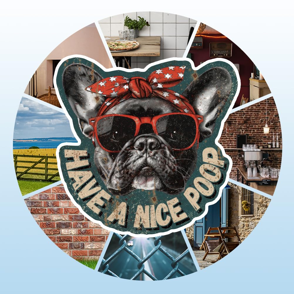 GLOBLELAND French Bulldog Metal Tin Sign "Have A Nice Poop" Vintage Tin Sign Wall Decor for Bathroom Washroom Toilet Restroom Home Gate Bar Restaurant Café Office - Image 4